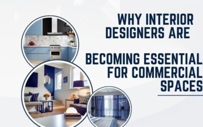 Why Interior Designers Are Becoming Essential For Commercial Spaces